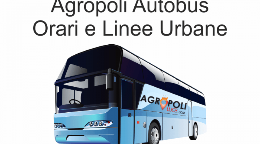 Agropoli Autobus – Orari e Linee Urbane – LUGLIO – AGOSTO