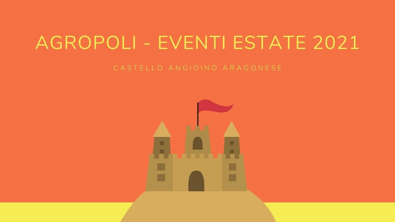 Eventi estate 2021 Agropoli